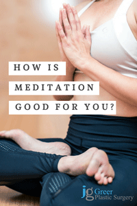 how is meditation good for you