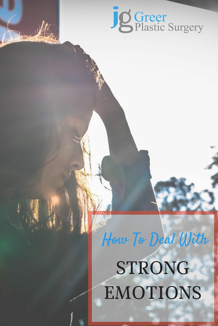 How to Deal with strong Emotions