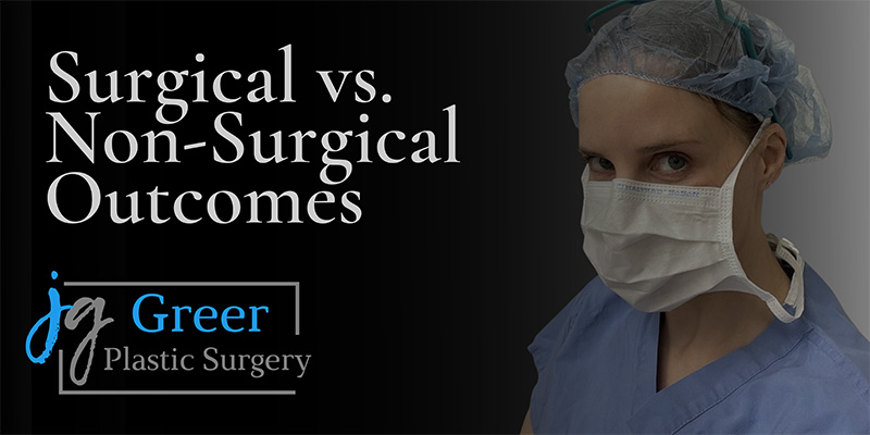 Surgical vs Non-Surgical